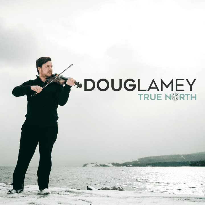 Doug Lamey - True North