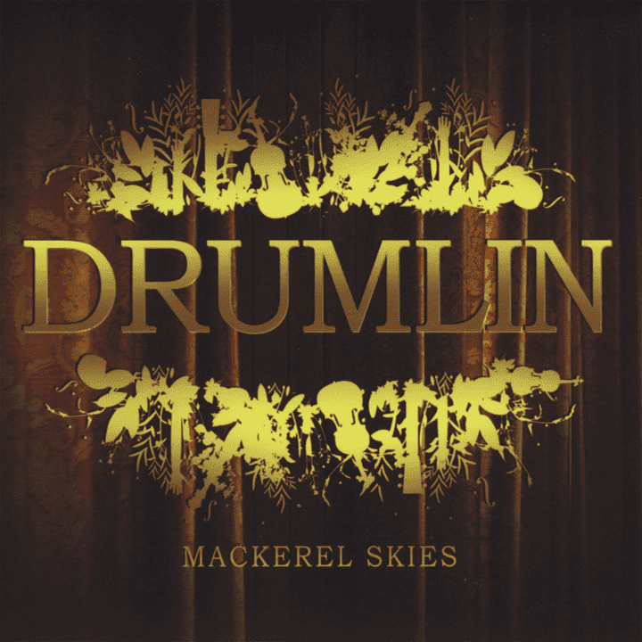 Drumlin - Mackerel Skies