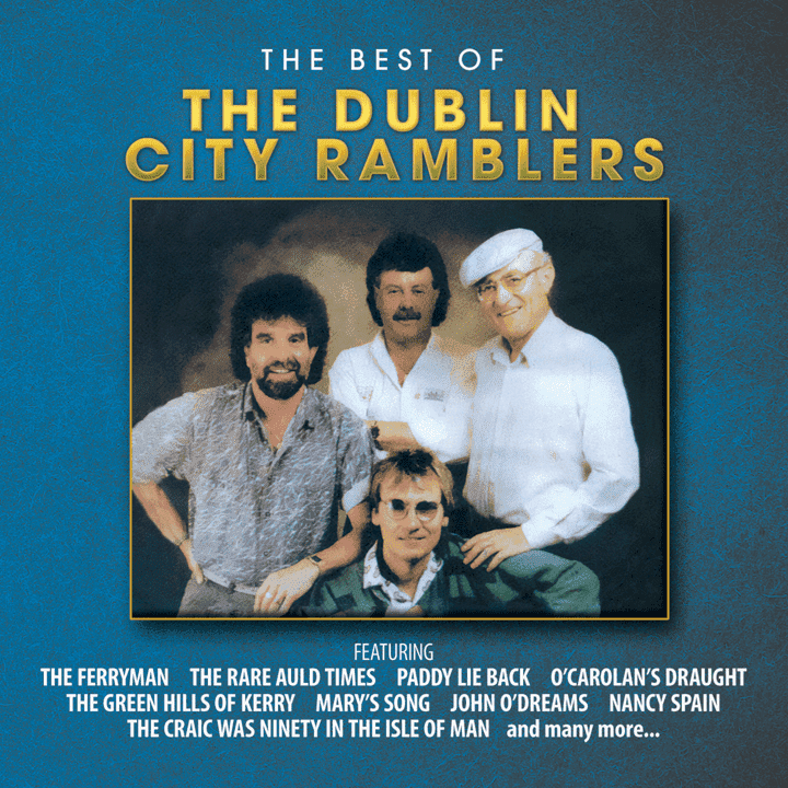 The Dublin City Ramblers - The Best Of The Dublin City Ramblers