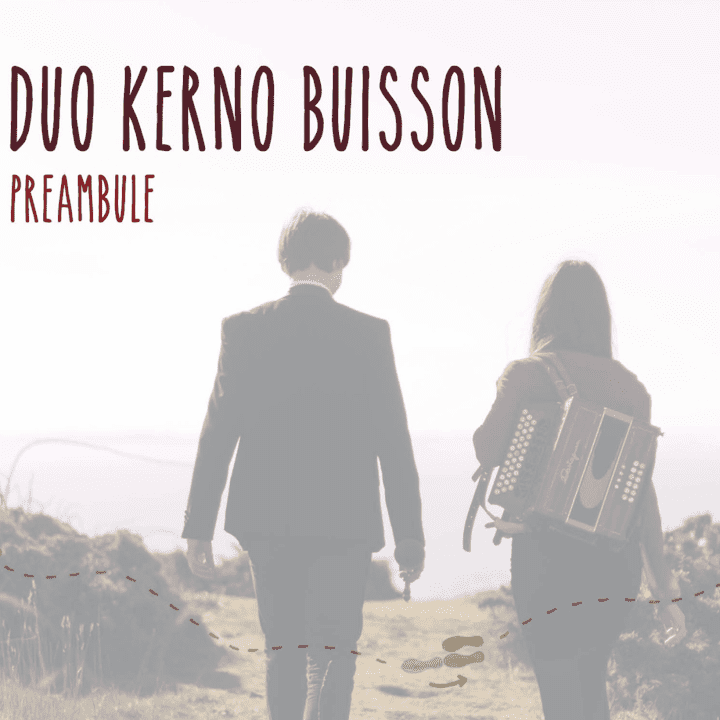 Duo Kerno-Buisson - Préambule