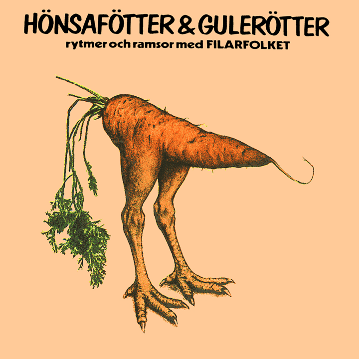 Filarfolket, Dan Gisen Malmquist - Hönsafötter & Gulerötter