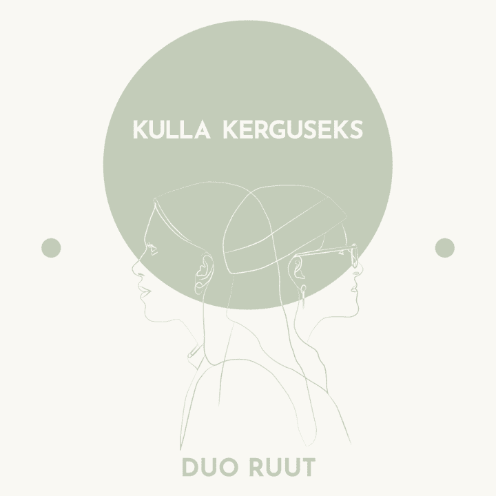 Duo Ruut - Kulla kerguseks