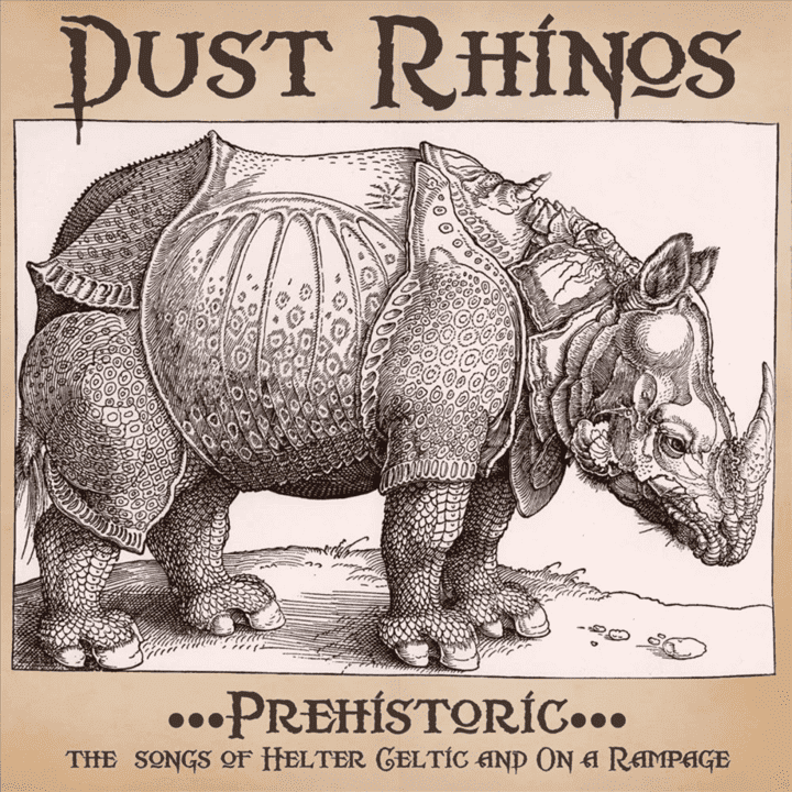 Dust Rhinos - Prehistoric