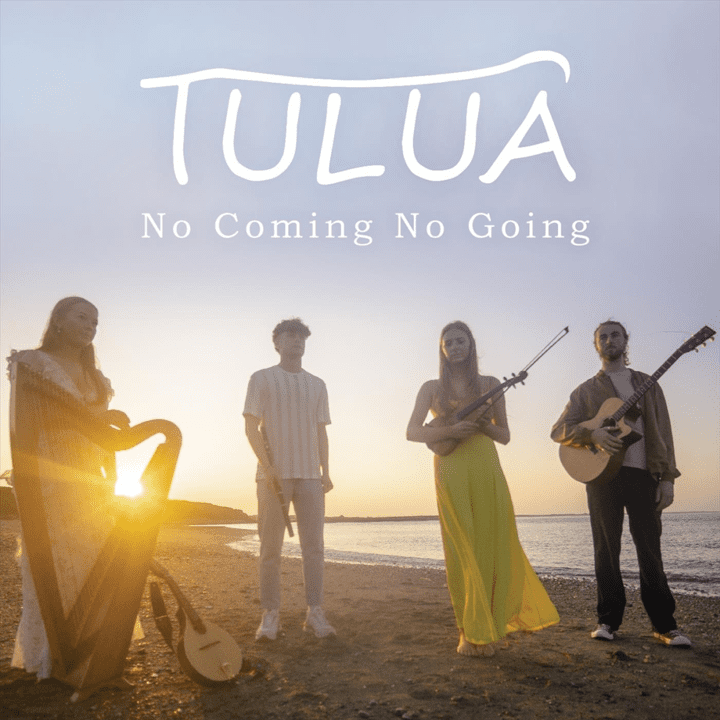 Tulua - No Coming No Going