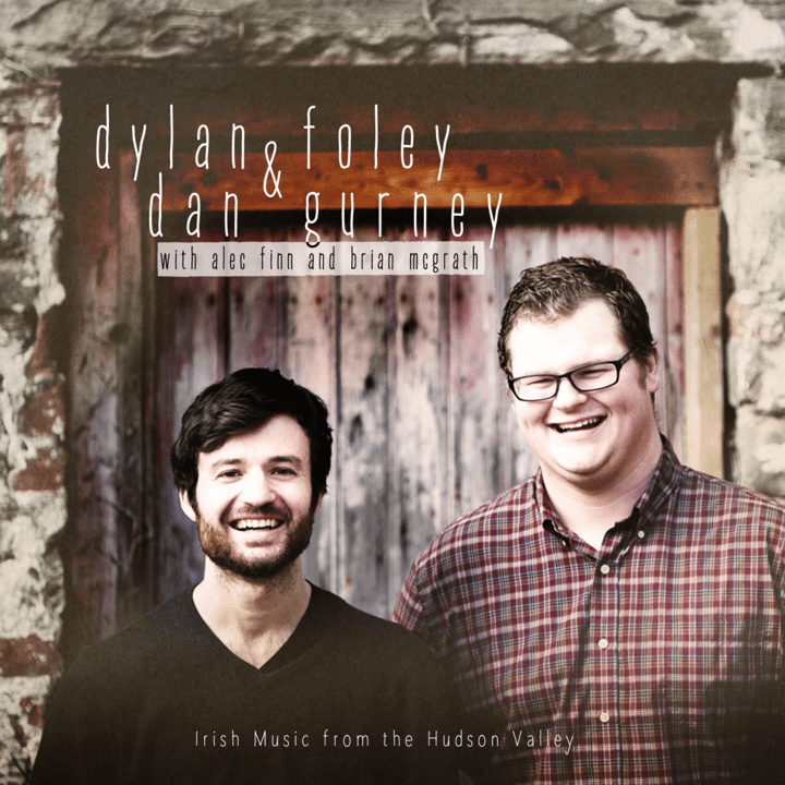 Dylan Foley and Dan Gurney - Irish Music from the Hudson Valley