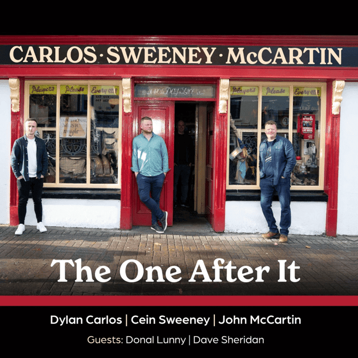 Dylan Carlos, Cein Sweeney, John McCartin - The One After It