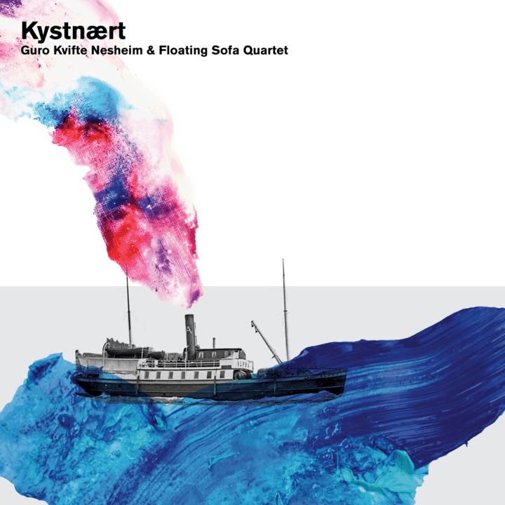 Guro Kvifte Nesheim, Floating Sofa Quartet - Kystnært