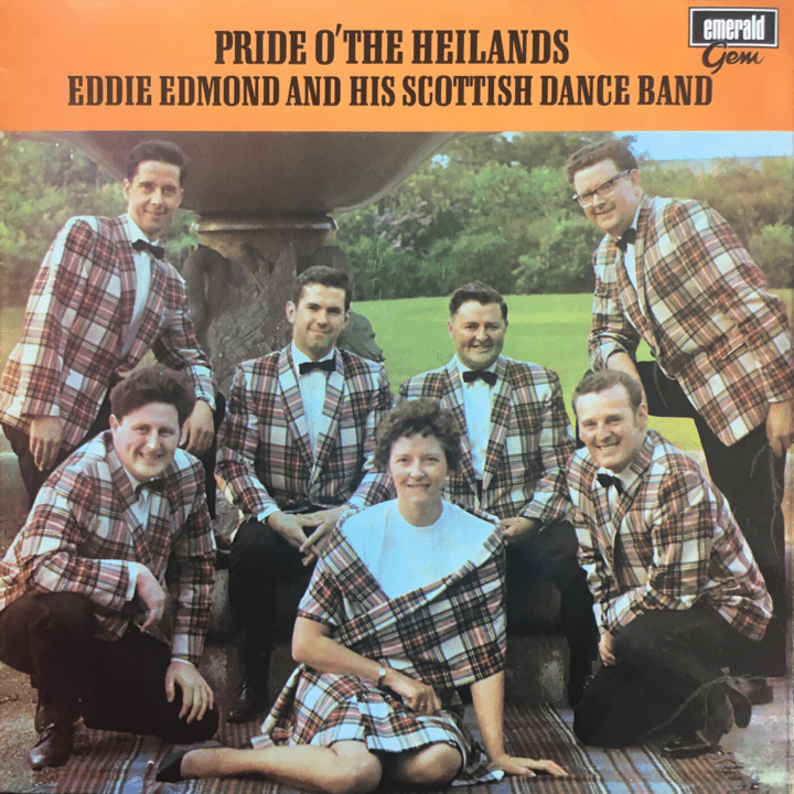 Eddie Edmond - Pride O' The Heilands