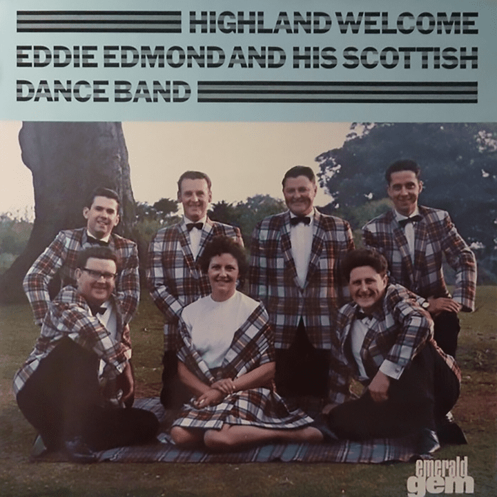 Eddie Edmond - Highland Welcome