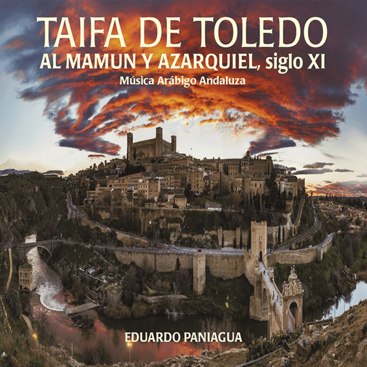 Eduardo Paniagua - Taifa de Toledo Al Mamun y Azarquiel, siglo Xl