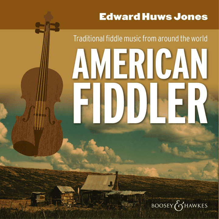 Edward Huws Jones - American Fiddler