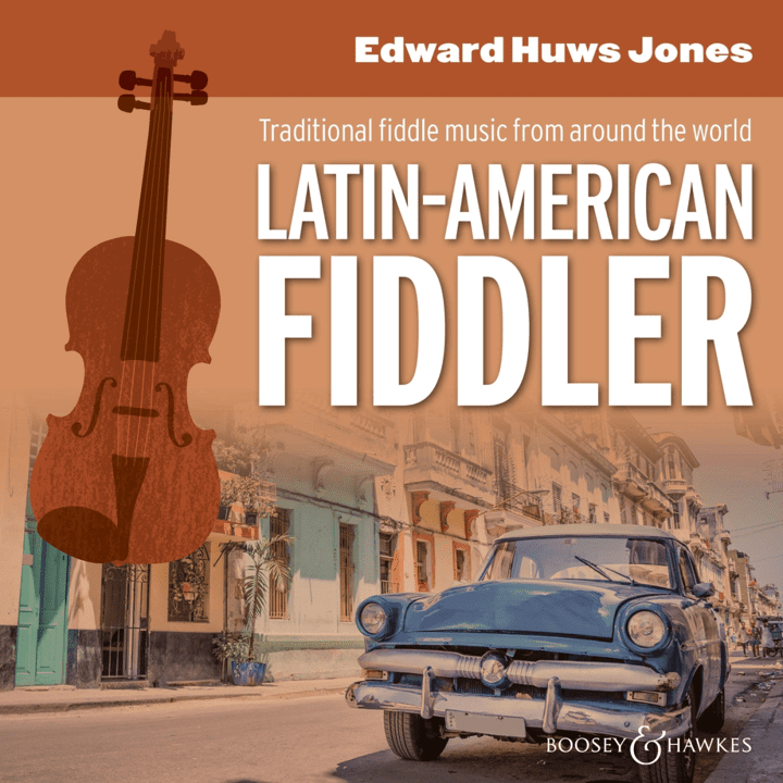 Edward Huws Jones - Latin-American Fiddler