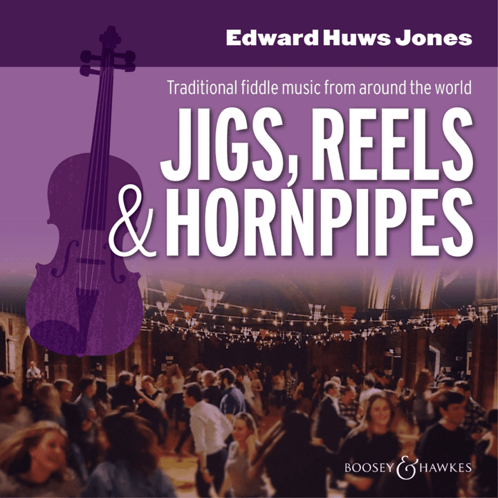 Edward Huws Jones - Jigs, Reels & Hornpipes