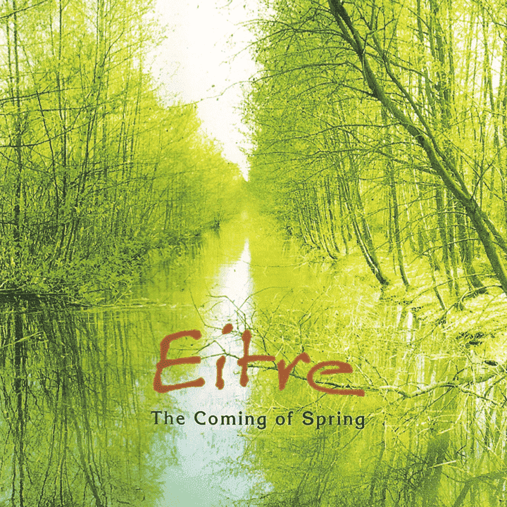 Eitre - The Coming of Spring