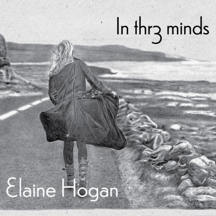 Elaine Hogan - In Thr3 Minds