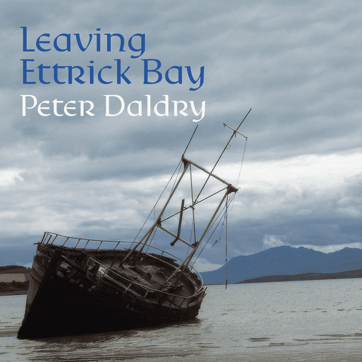 Peter Daldry - Leaving Ettrick Bay