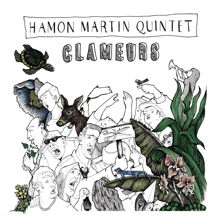 Hamon Martin Quintet - Clameurs