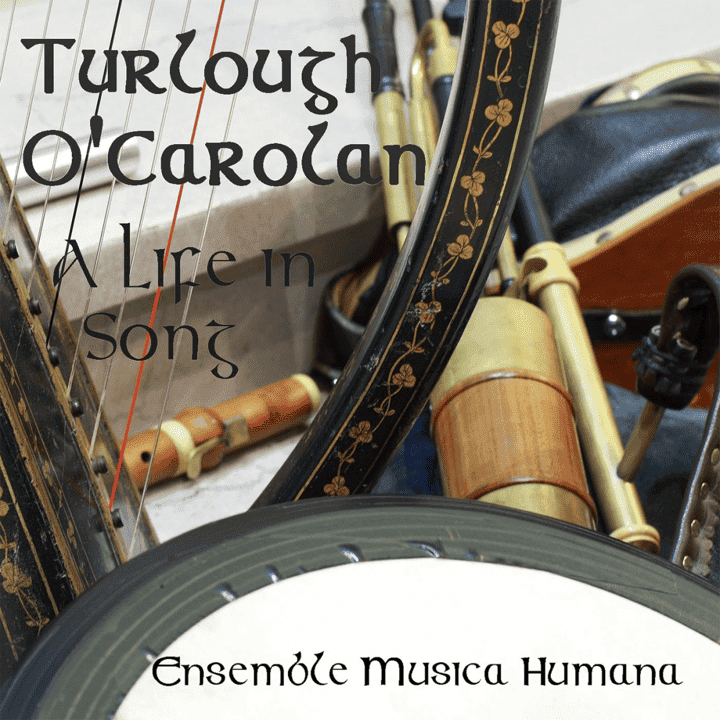 Ensemble Musica Humana - Turlough O'Carolan