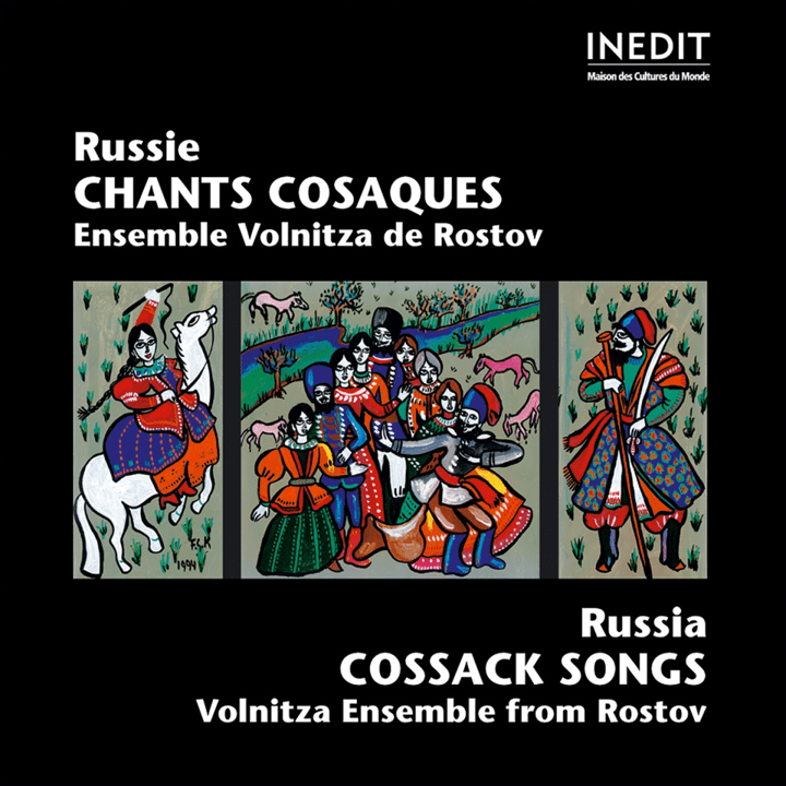 Ensemble Volnitza de Rostov - Chants Cosaques