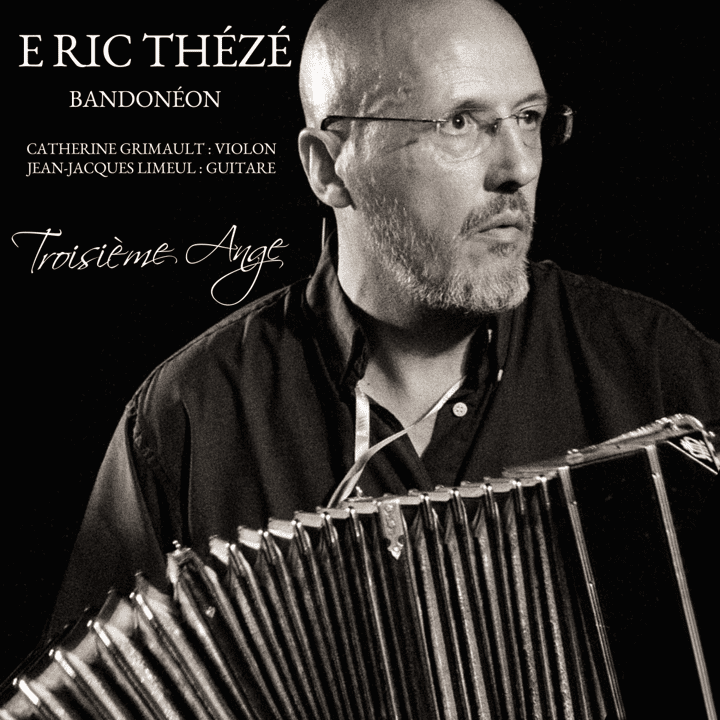 Eric Thézé - Troisième Ange