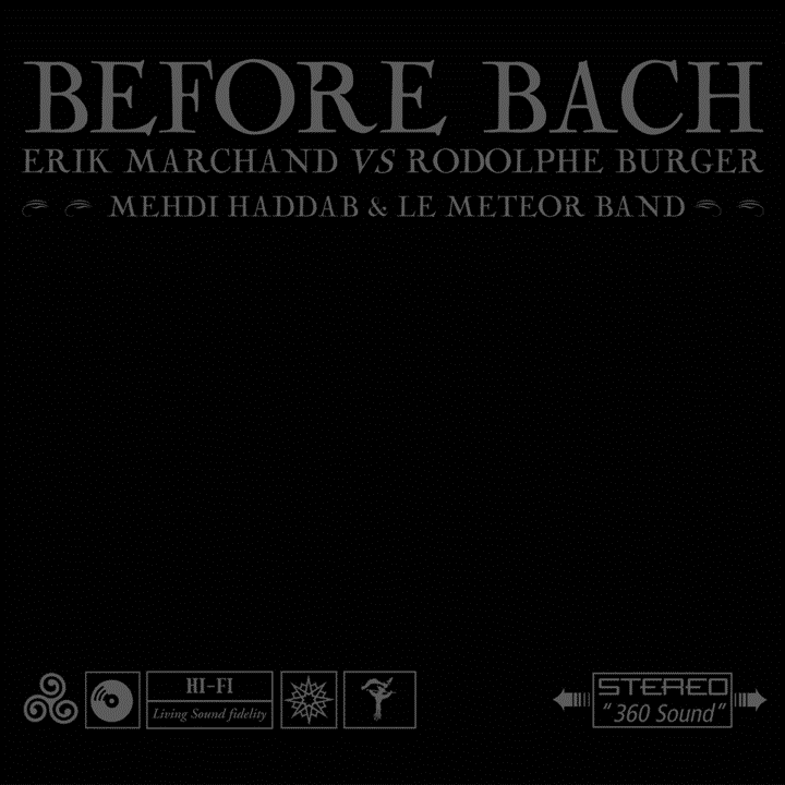 Érik Marchand & Rodolphe Burger - Before Bach