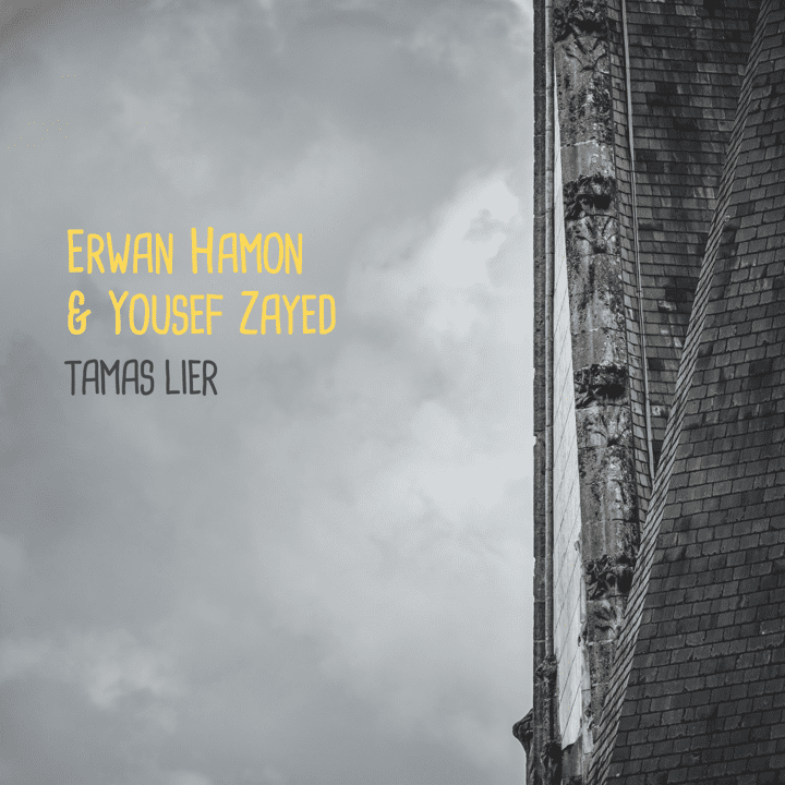 Erwan Hamon & Yousef Zayed - Tamas lier