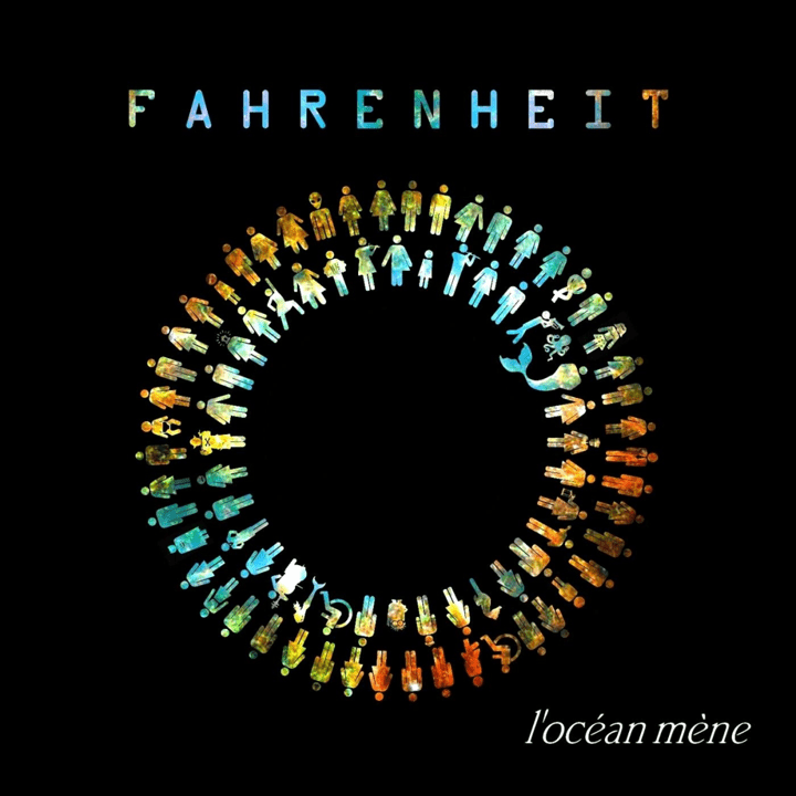 Fahrenheit - L'Océan mène