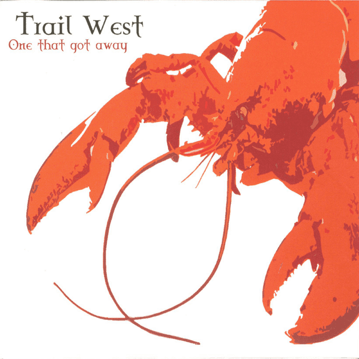 Trail West - One That Got Away