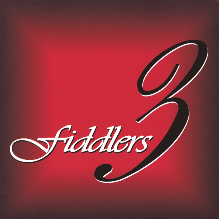 Fiddlers 3 - Fiddlers 3