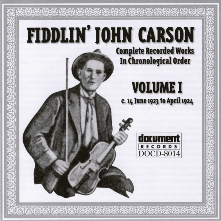 Fiddlin John Carson - Vol. 1 1923-1924