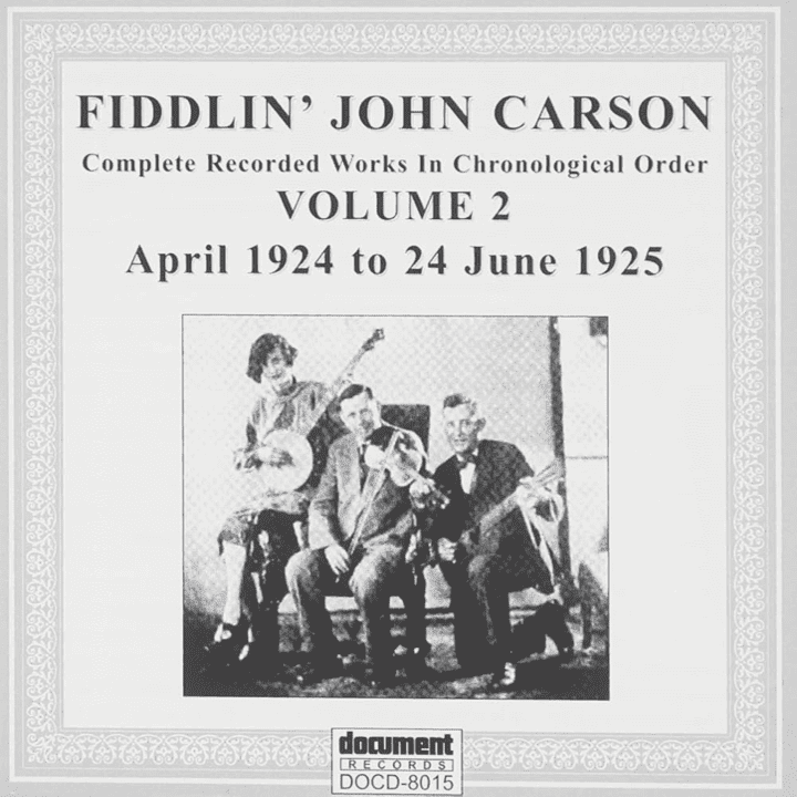 Fiddlin John Carson - Vol. 2 1924-1925