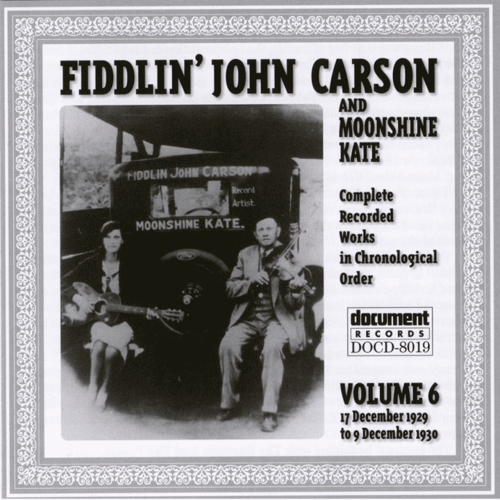 Fiddlin John Carson - Vol. 6 1929-1930