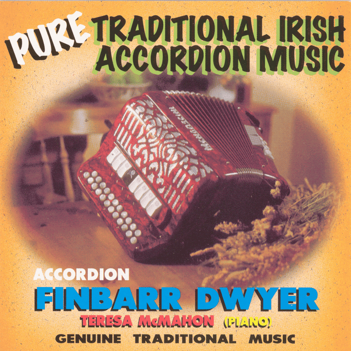 Finbarr Dwyer - Pure Traditional Music Of Ireland