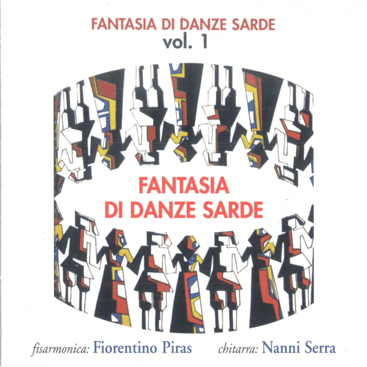 Fiorentino Piras & Nanni Serra - Fantasia di danze sarde Vol. 1