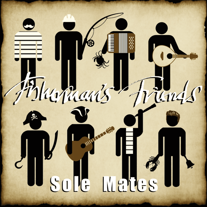 Fisherman's Friends - Sole Mates