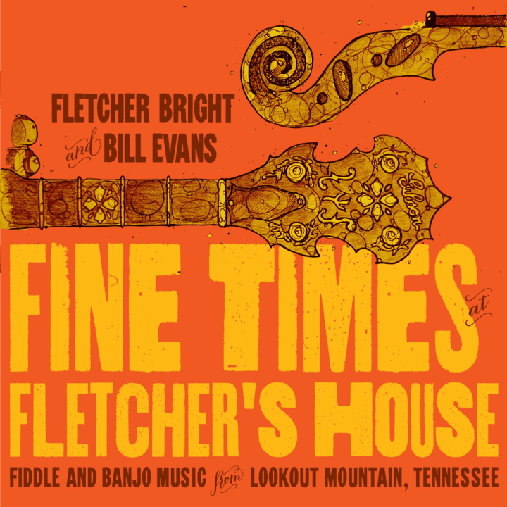 Fletcher Bright, Bill Evans - Fine Times at Fletcher's House