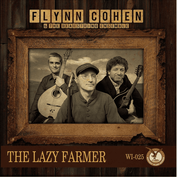 Flynn Cohen - The Lazy Farmer