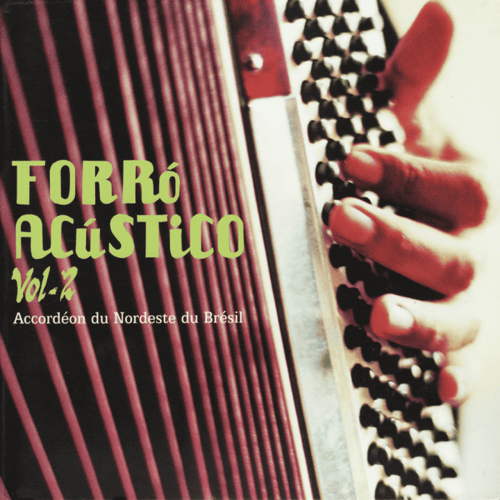 Forró Acústico - Accordéon du Nordeste du Brésil