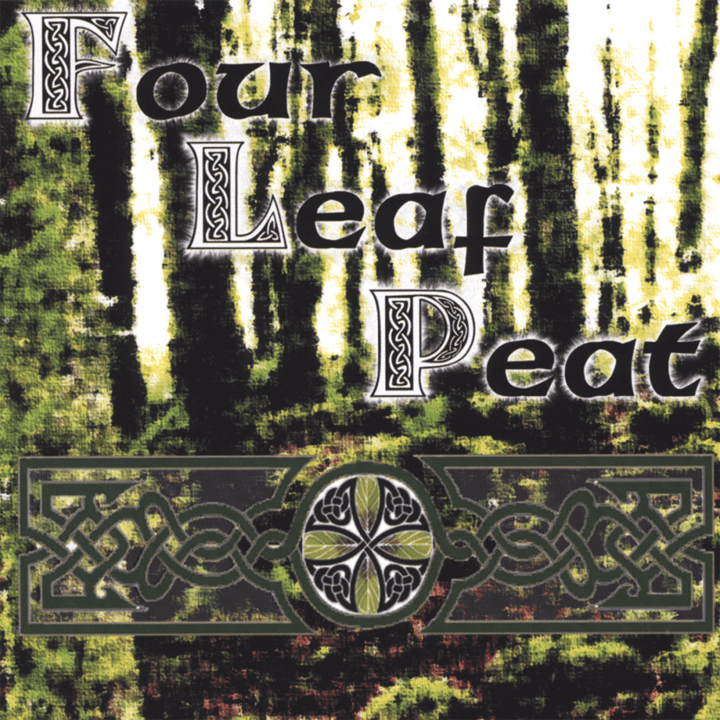 Four Leaf Peat - Four Leaf Peat