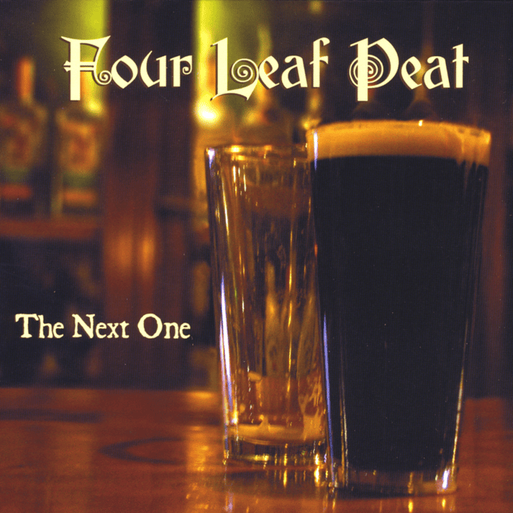 Four Leaf Peat - The Next One