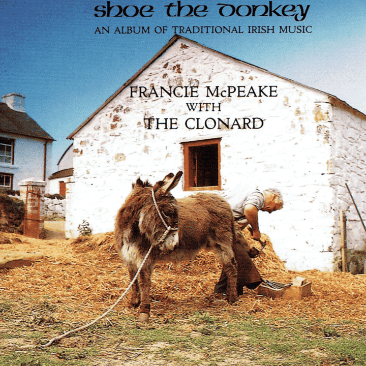 Francie McPeake, The Clonard - Shoe The Donkey