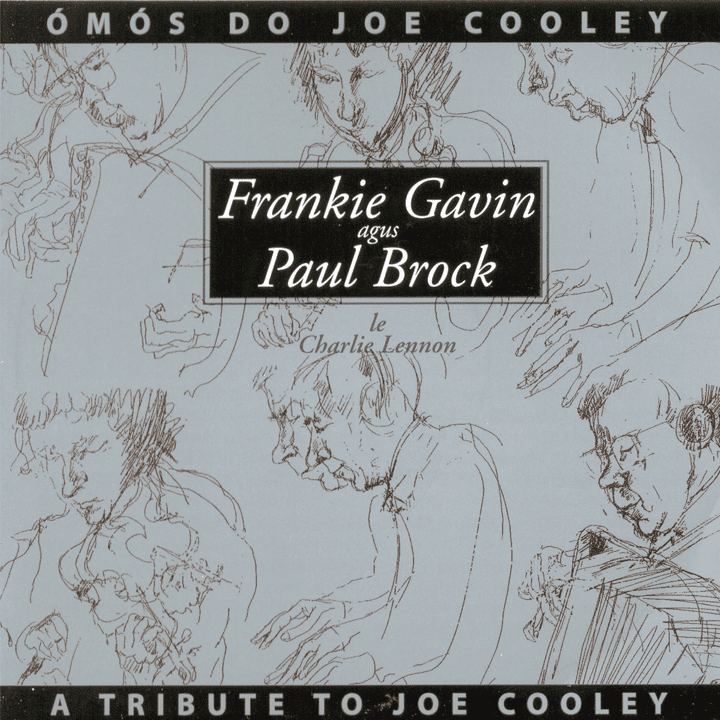 Frankie Gavin & Paul Brock - Omos Do Joe Cooley