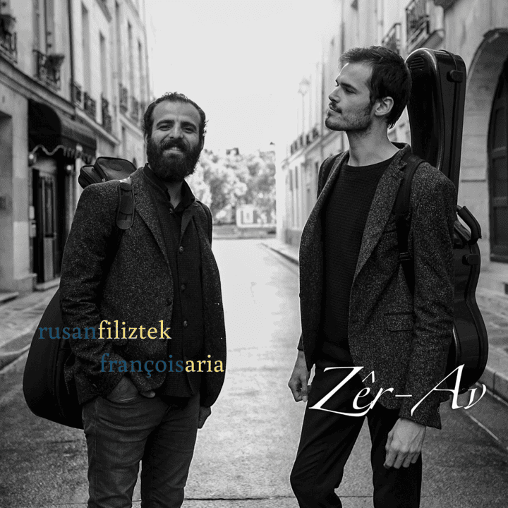 François Aria & Rusan Filiztek - Zêr-Av