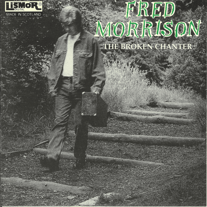 Fred Morrison - The Broken Chanter