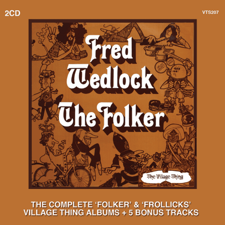 Fred Wedlock - The Folker and Frollicks