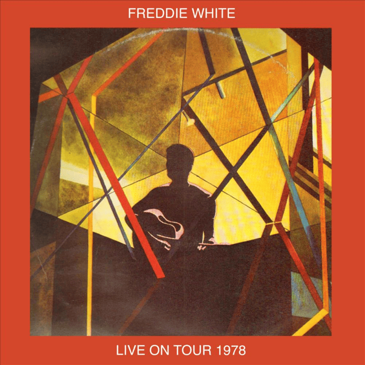 Freddie White - Live On Tour 1978