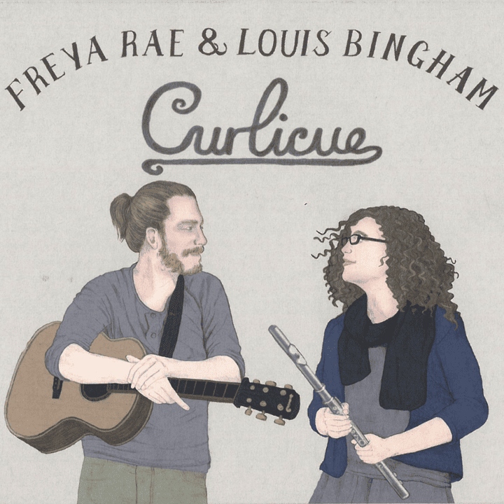 Freya Rae & Louis Bingham - Curlicue