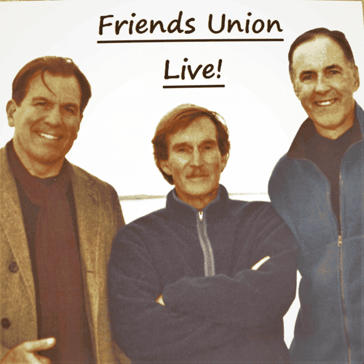 Friends Union Band - Friends Union Live