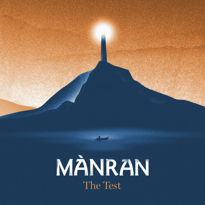 Mànran - The Test