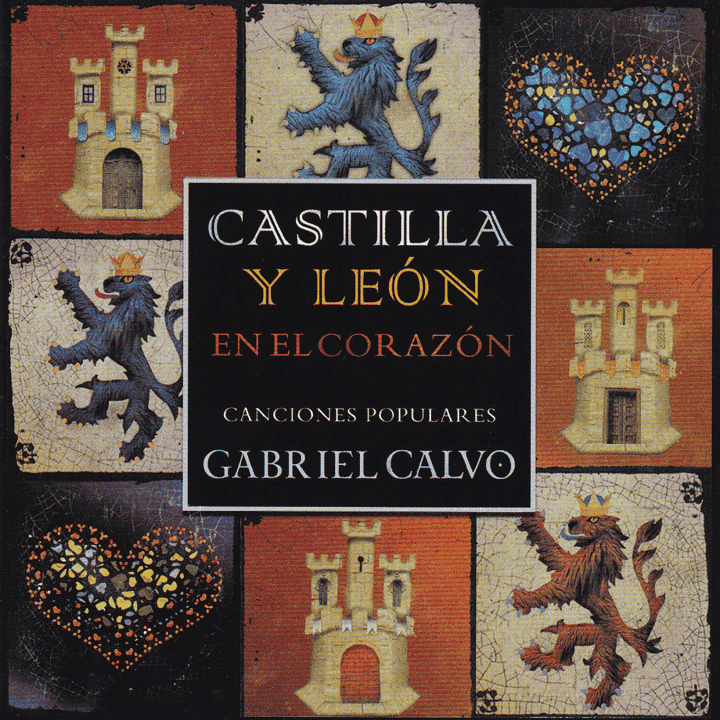 Gabriel Calvo - Castilla y León en el Corazón